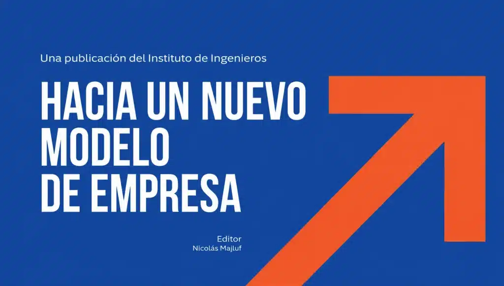 Hacia un nuevo modelo de empresa